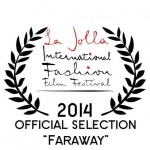 La Jolla Fashion Film Festival – Faraway de Juliana Santos